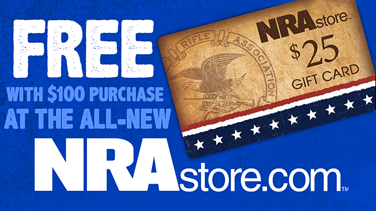 $25 Gift Card With Order of $100 or More on NRAstore.com