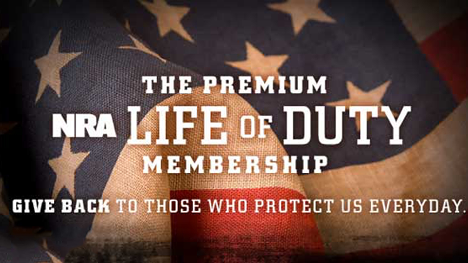 NRA Membership Benefits For Our Heroes