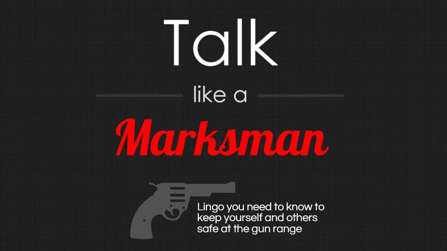 INFOGRAPHIC: Talk like a Marksman