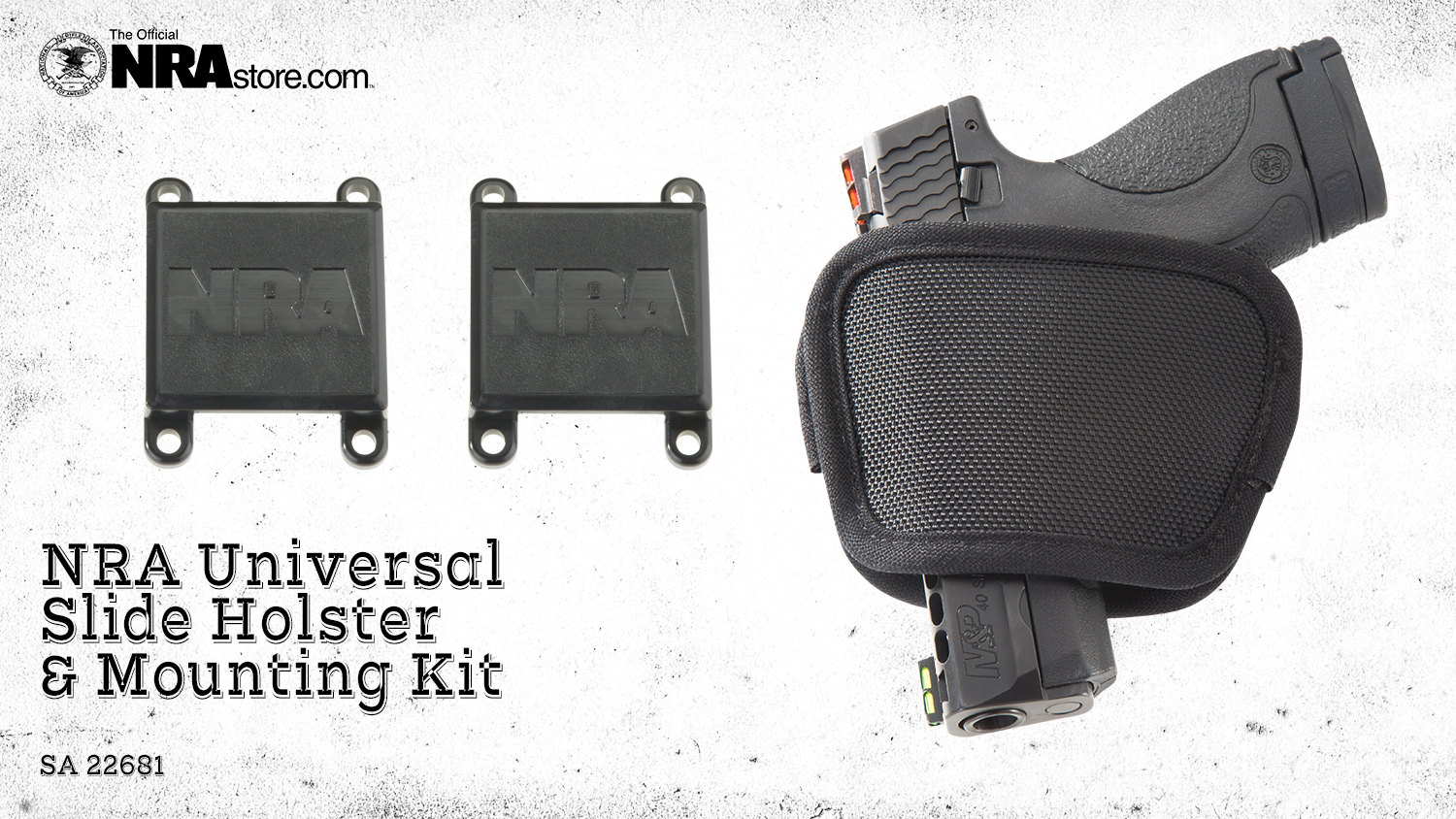 NRA Store Product Highlight: Universal Slide Holster & Mounting Kit