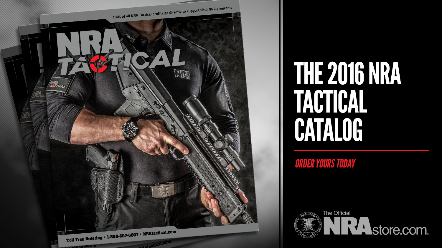 Get Your  Free 2016 NRA Tactical Catalog Today!