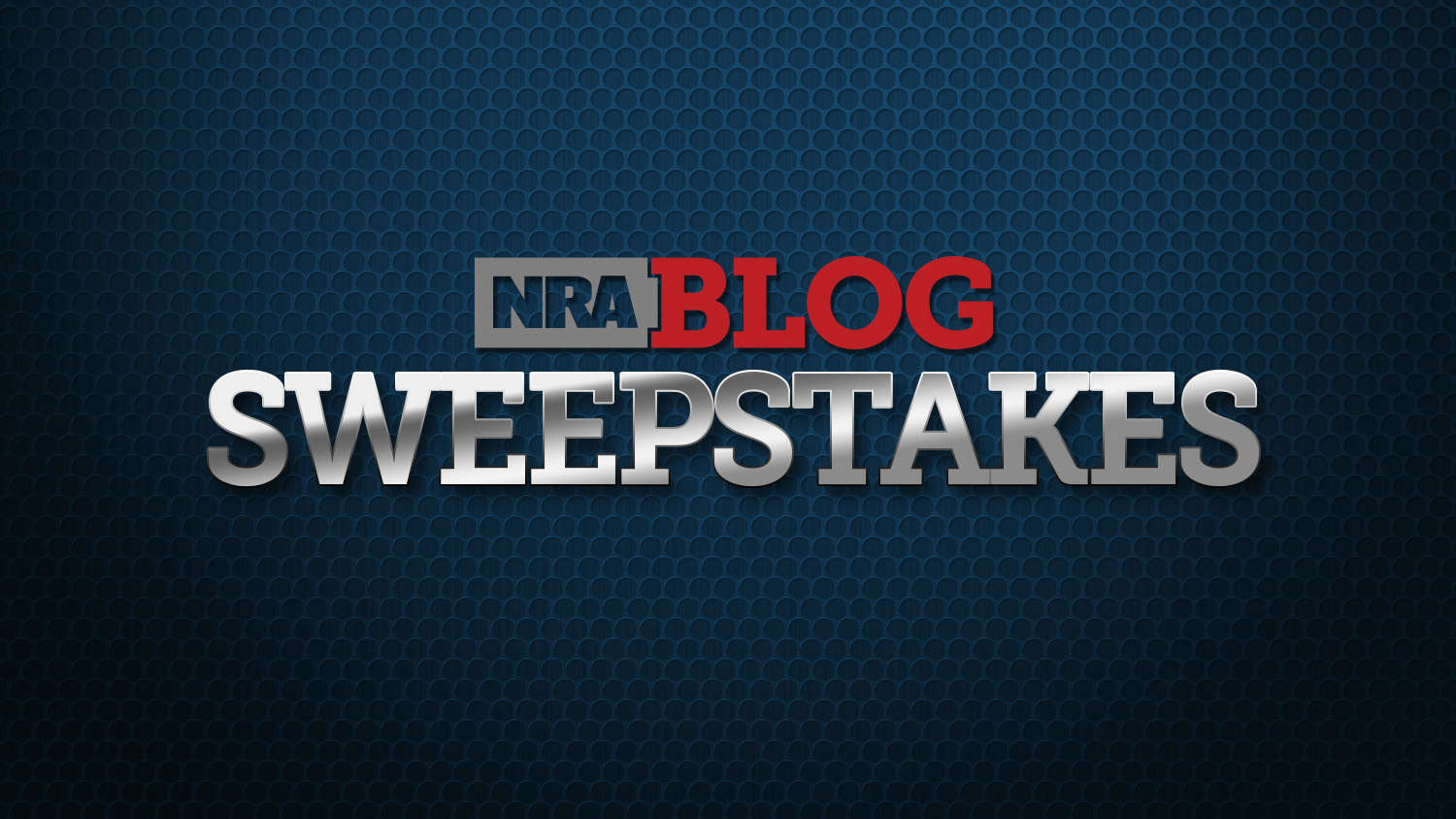 Enter To Win The May NRA Blog Sweepstakes