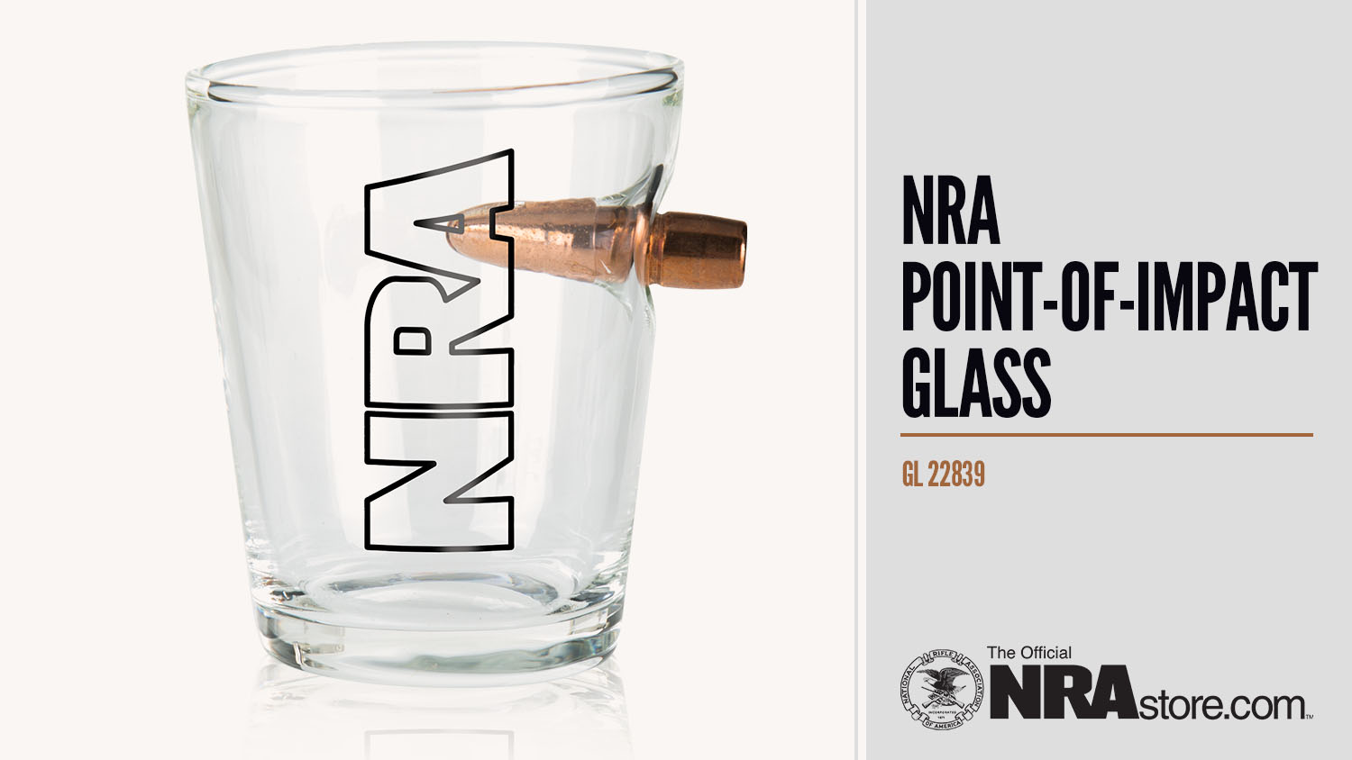 Product Highlight: NRA Point-Of-Impact Shot Glass