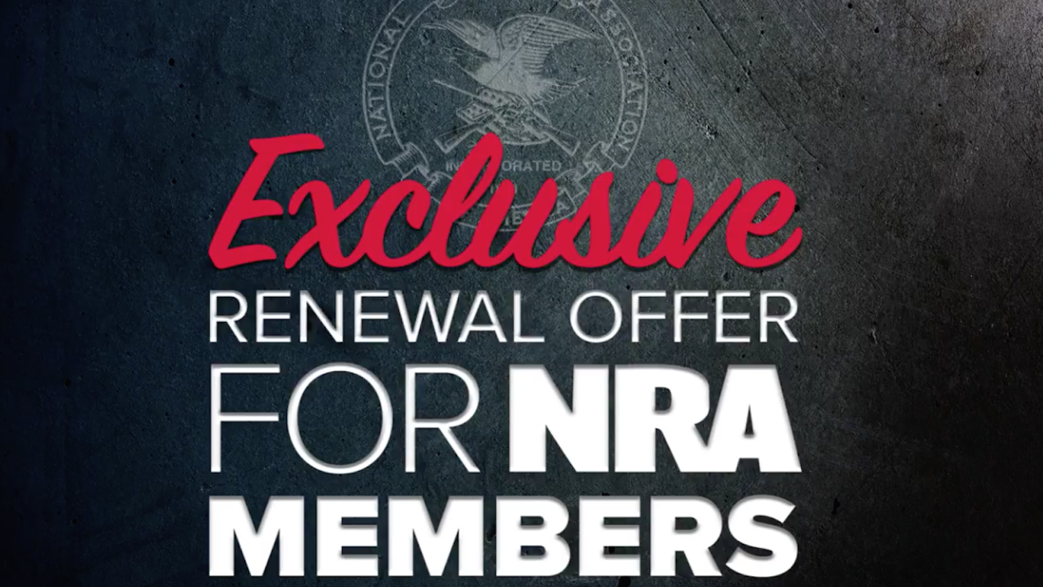 Stand and Fight! Exclusive Renewal Offer For NRA Members