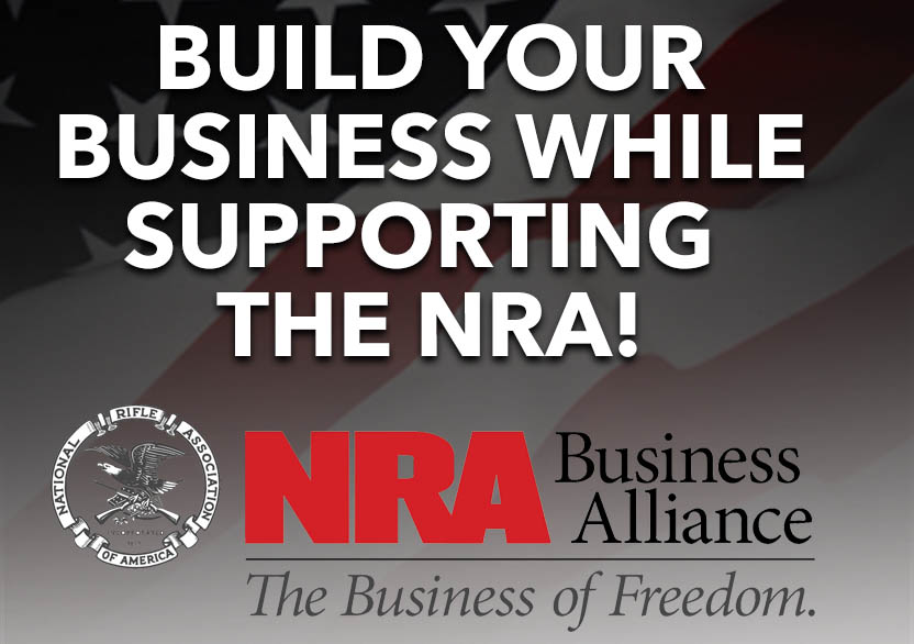 Build Your Business While Supporting the NRA! Join the NRA Business Alliance Today!