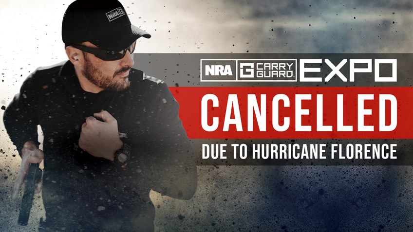 BREAKING: NRA Carry Guard Expo in Richmond CANCELLED Ahead of Forecasted Landfall of Hurricane Florence